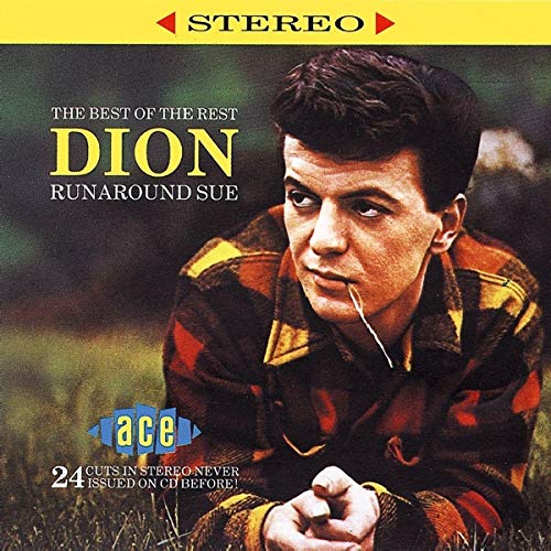 DION - BEST OF THE REST: RUNAROUND SUE (CD)