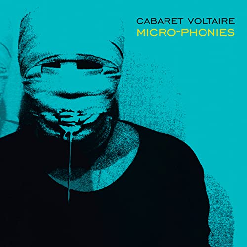 CABARET VOLTAIRE - MICRO-PHONIES (LIMITED EDITION TURQUOISE VINYL)