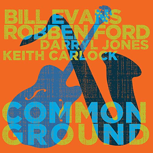 ROBBEN FORD & BILL EVANS - COMMON GROUND (VINYL)