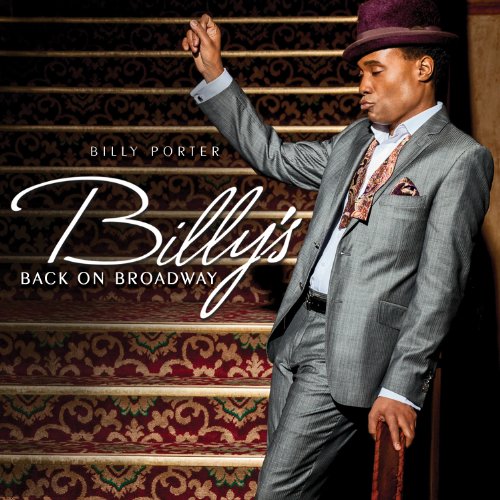 PORTER, BILLY - BILLY'S BACK ON BROADWAY (CD)