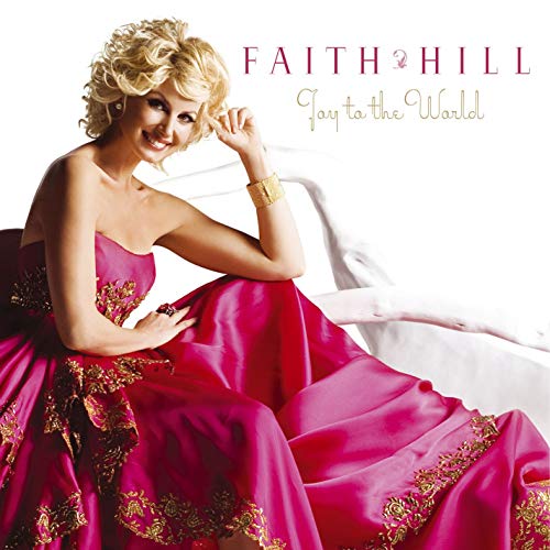 FAITH HILL - JOY TO THE WORLD! (CD)