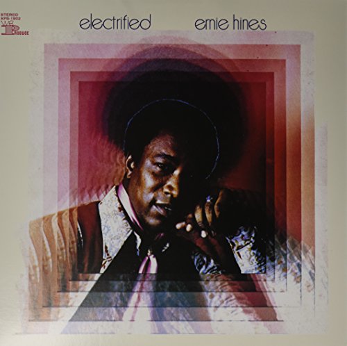 HINES, ERNIE - ELECTRIFIED [VINYL]