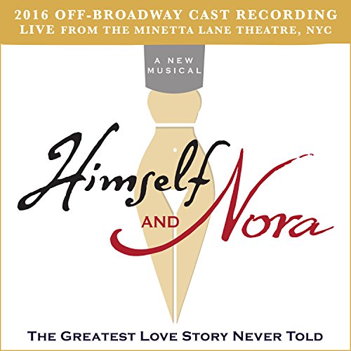 ORIGINAL BROADWAY CAST RECORDING - HIMSELF AND NORA (CD)