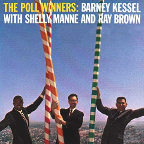 BARNEY KESSEL - THE POLL WINNERS (VINYL)