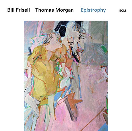 BILL FRISELL / THOMAS MORGAN - EPISTROPHY (2LP VINYL)