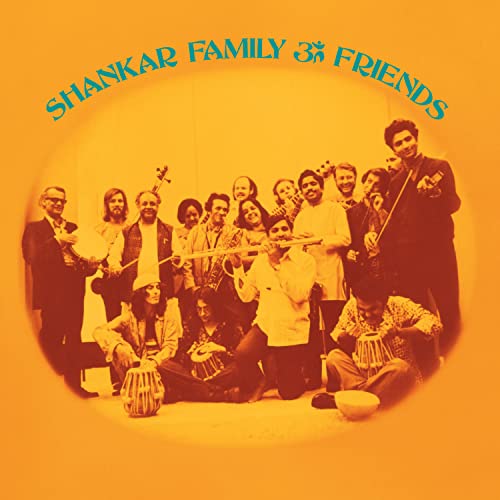 RAVI SHANKAR - SHANKAR FAMILY & FRIENDS (CD)