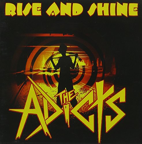 THE ADICTS - RISE AND SHINE (CD)