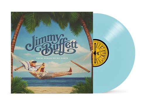 JIMMY BUFFETT - EQUAL STRAIN ON ALL PARTS (ELECTRIC BLUE VINYL)