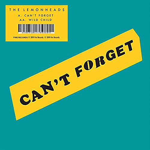 THE LEMONHEADS - THE LEMONHEADS - CAN'T FORGET / WILD CHILD [7 INCH VINYL] RSD 2019