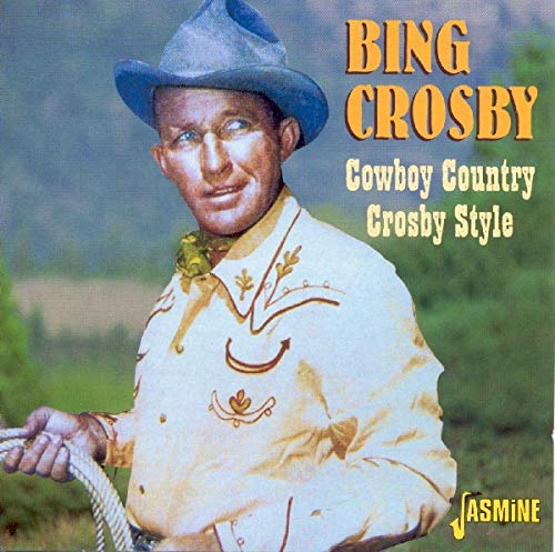 CROSBY,BING - COWBOY COUNTRY-CROSBY (CD)