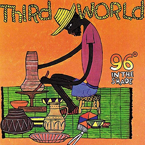 THIRD WORLD - 96 IN THE SHADE (VINYL)