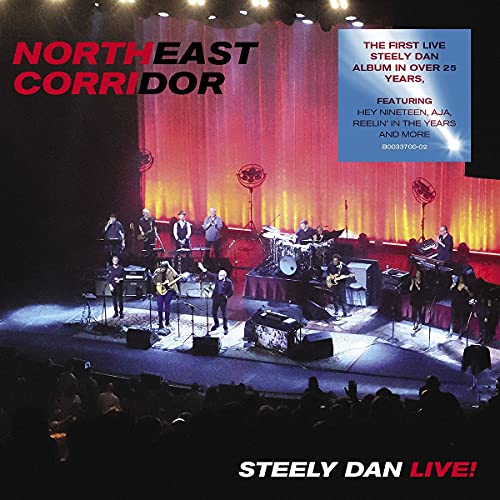 STEELY DAN - NORTHEAST CORRIDOR: STEELY DAN LIVE (CD)