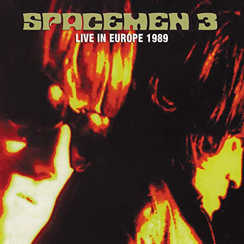 SPACEMEN 3 - LIVE IN EUROPE 1989 (VINYL)
