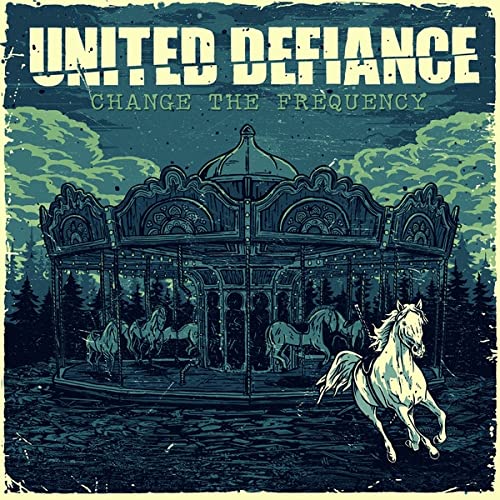 UNITED DEFIANCE - CHANGE THE FREQUENCY (CD)