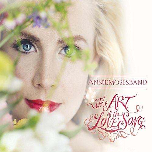 MOSES,ANNIE BAND - ART OF THE LOVE SONG (CD)