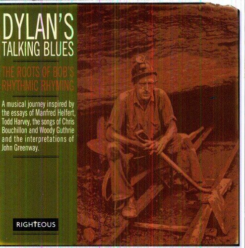 DYLAN'S TALKING BLUES: ROOTS OF BOB'S RHYTHMIC RHY - DYLAN'S TALKING BLUES: ROOTS OF BOB'S RHYTHMIC RHY (CD)