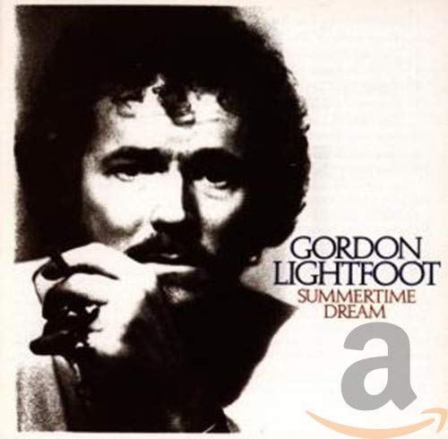 GORDON LIGHTFOOT - SUMMERTIME DREAM (CD)