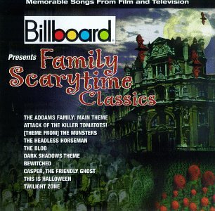 VARIOUS ARTISTS - BILLBOARD FAMILY SCARYTIME CLASSICS (CD)