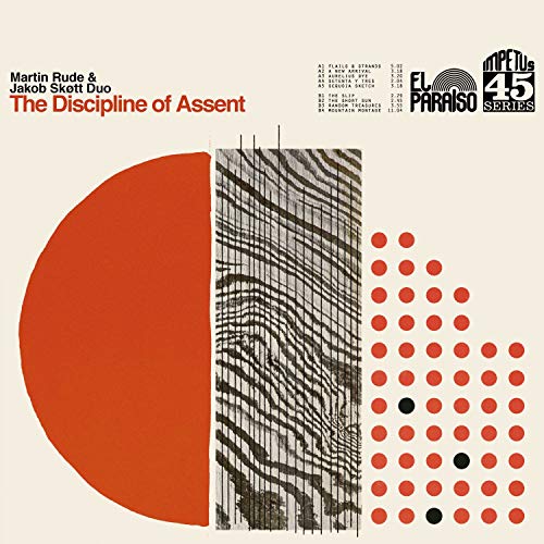 RUDE,MARTIN & JAKOB SKOTT DUO - DISCIPLINE OF ASSENT (VINYL)