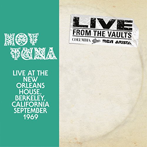 HOT TUNA - LIVE AT THE NEW ORLEANS HOUSE (VINYL)