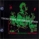 VARIOUS - THOSE WERE DIFFERENT TIMES (CD)