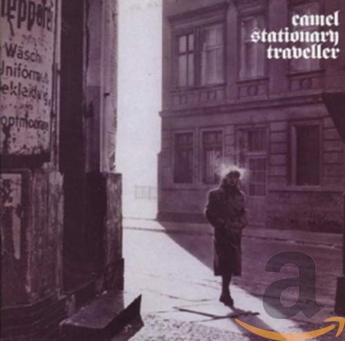 CAMEL - STATIONARY TRAVELLER (CD)