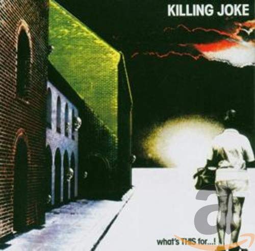 KILLING JOKE - WHAT'S THIS FOR (CD)