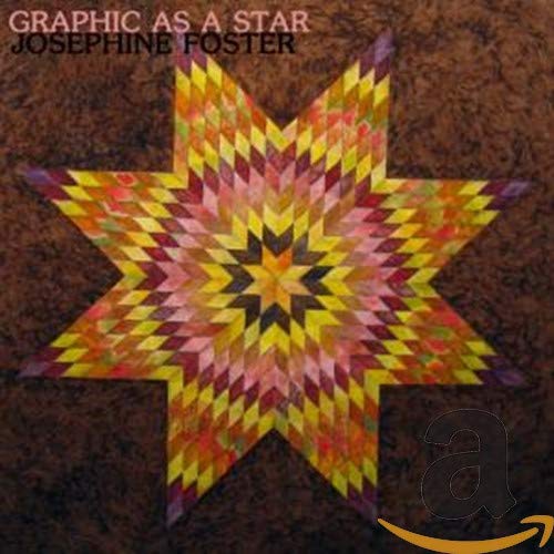 FOSTER,JOSEPHINE - GRAPHIC AS A STAR (CD)