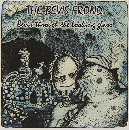 THE BEVIS FROND - BEVIS THROUGH THE LOOKING GLASS (CD)