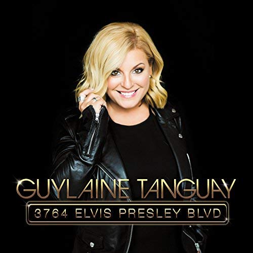 GUYLAINE TANGUAY - 3764 ELVIS PRESLEY BLVD (CD)