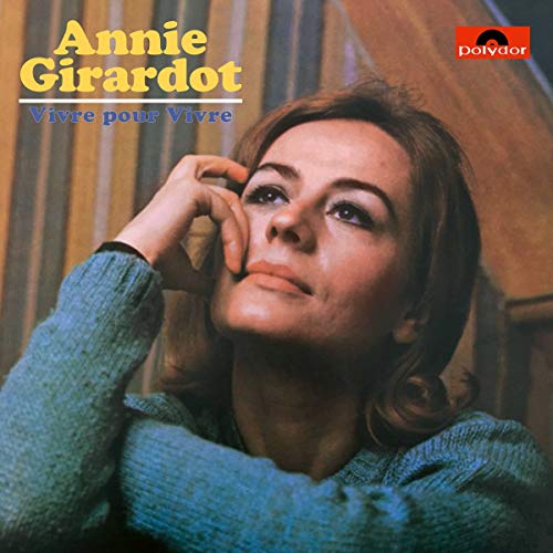 ANNIE GIRARDOT - VIVRE POUR VIVRE (VINYL)