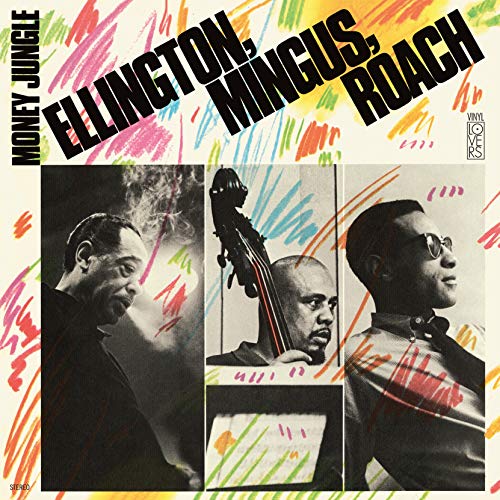 ELLINGTON,DUKE; CHARLES MINGUS & MAX ROACH - MONEY JUNGLE (180G) (VINYL)