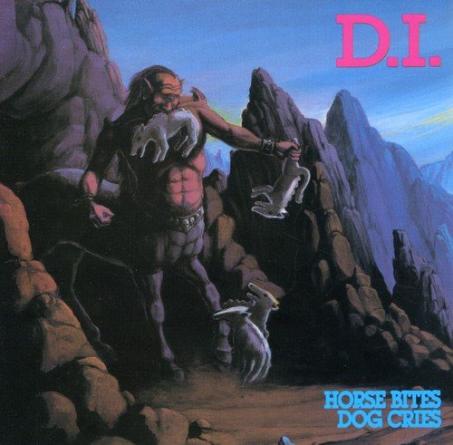 D.I. - HORSE BITES, DOG CRIES (CD)