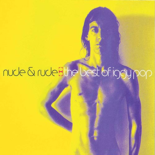 POP,IGGY - NUDE & RUDE: BEST OF IGGY POP (CD)