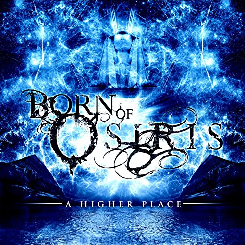 BORN OF OSIRIS - A HIGHER PLACE (CD)