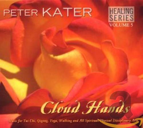 PETER KATER - HEALING SERIES, VOL. 5: CLOUD HANDS (CD)