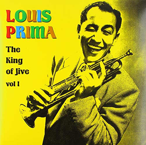 LOUIS PRIMA - KING OF JIVE VOL I (VINYL)