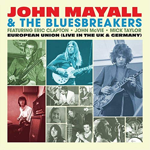 MAYALL,JOHN & THE BLUESBREAKERS - EUROPEAN UNION (LIVE IN THE UK & GERMANY) (CD)