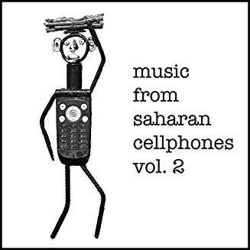 VARIOUS ARTISTS - MUSIC FROM SAHARAN CELLPHONES VOLUME 2