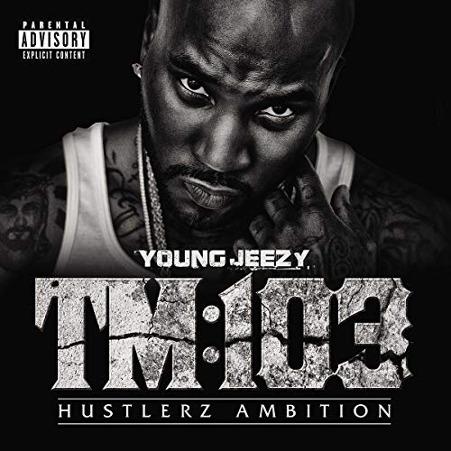 YOUNG JEEZY - TM: 103 HUSTLERZ AMBITION (2LP VINYL)