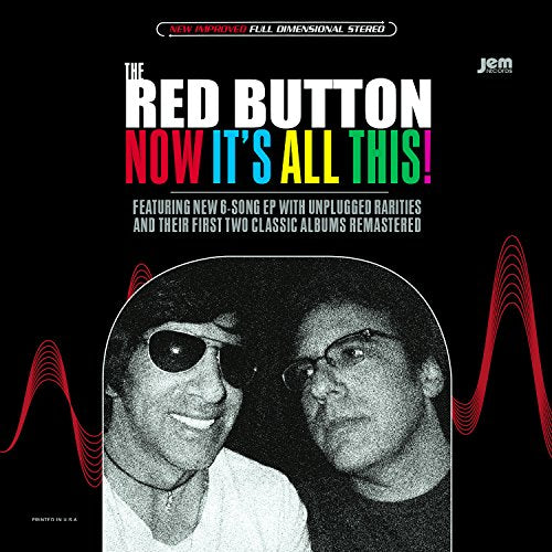 THE RED BUTTON - NOW IT'S ALL THIS! (CD)