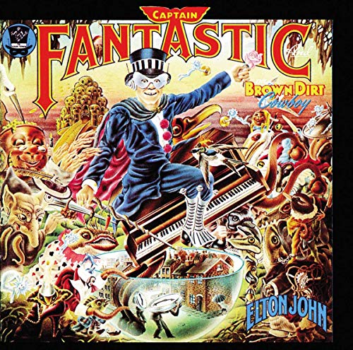 JOHN, ELTON - CAPTAIN FANTASTIC AND THE BROWN DIRT COWBOY (VINYL)