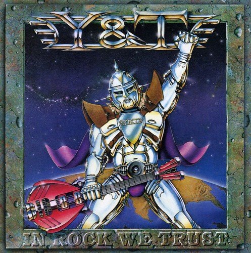 Y-T - IN ROCK WE TRUST (CD)