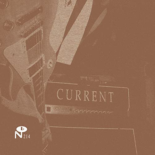 THE CURRENT - YESTERDAY'S TOMORROW IS NOT TODAY (VINYL)