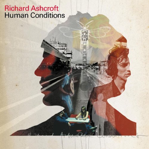 ASHCROFT, RICHARD - HUMAN CONDITIONS