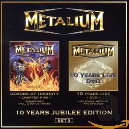 METALIUM - DEMONS OF INSANITY / 10 YEARS LIVE (CD)