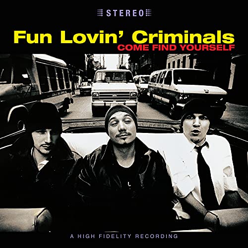 FUN LOVIN' CRIMINALS - COME FIND YOURSELF [25TH ANNIVERSARY EDITION] (2LP)