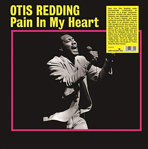 REDDING,OTIS - PAIN IN MY HEART (VINYL)