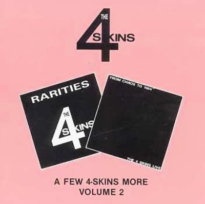 4 SKINS - FROM CHAOS TO 1984//RARITIES (CD)