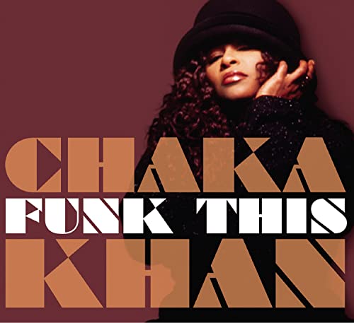 KHAN, CHAKA - FUNK THIS (CD)